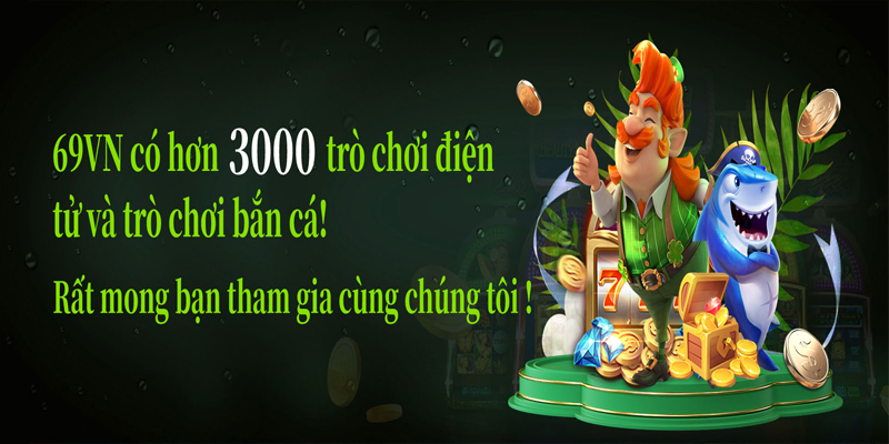 69VN có nhiều trò chơi